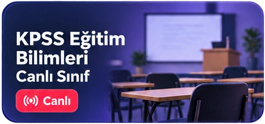 KPSS Eğitim Bilimleri Canlı Sınıf